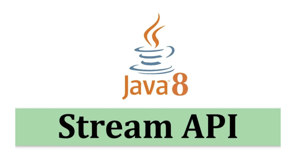 Stream API